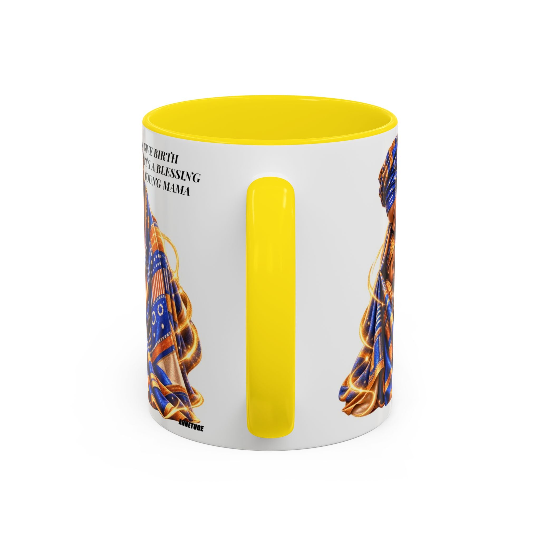 Mama & Baby Accent Coffee Mug — "Give Birth, It’s a Blessing, Young Mama"