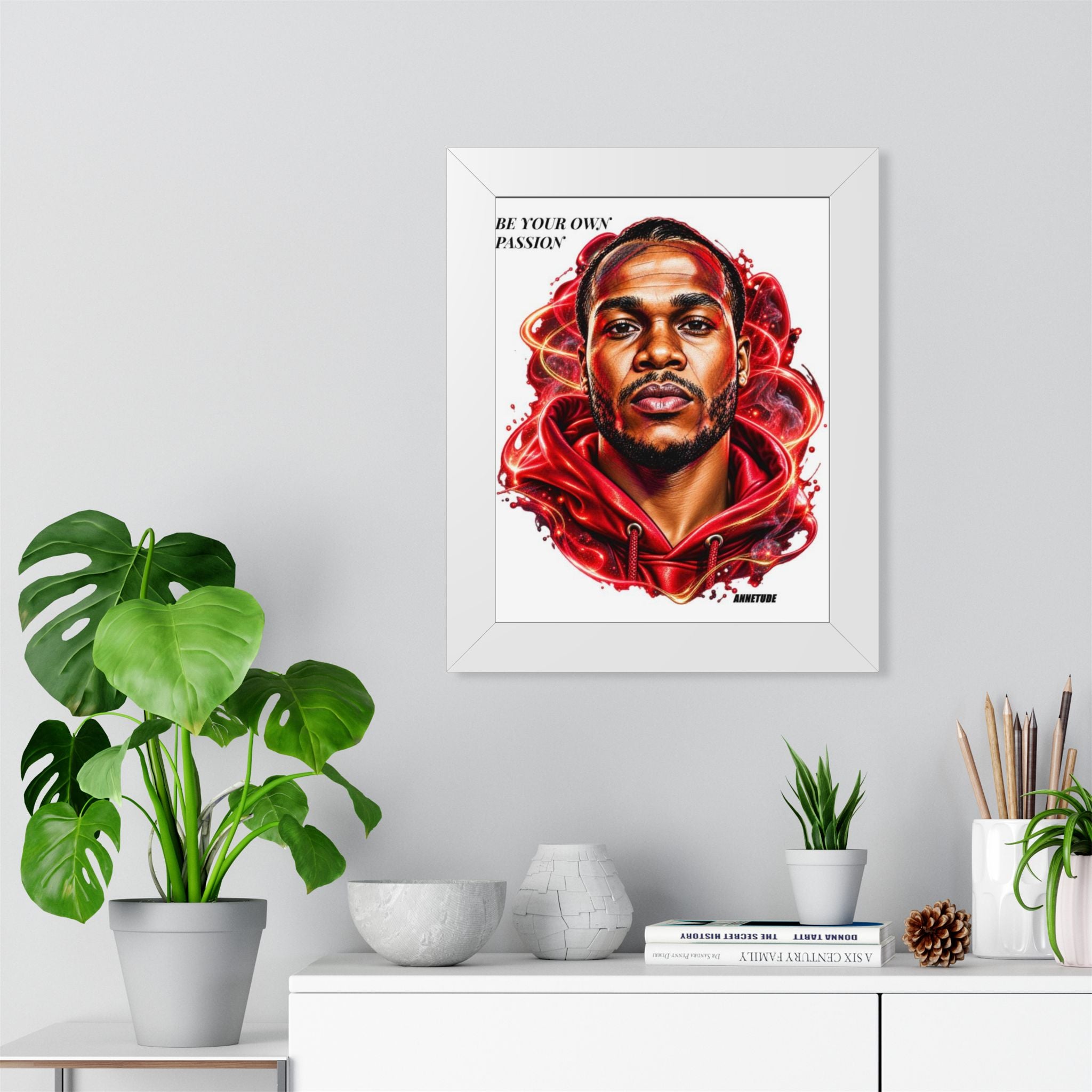 Inspirational Portrait Framed Poster — “Be Your Own Passion”
