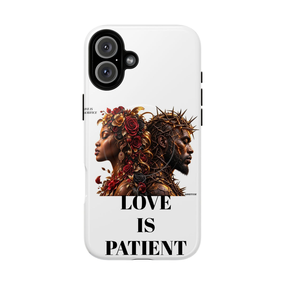 Phone Case — "Love Is Patient" Dual Portrait Magnetic Tough Case
