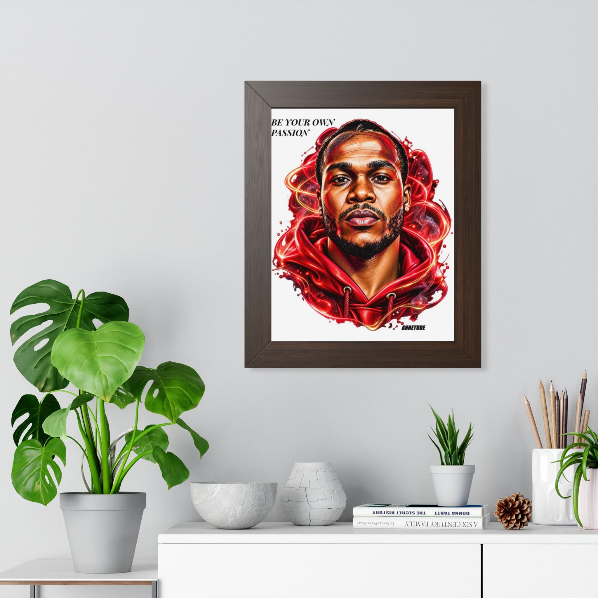 Inspirational Portrait Framed Poster — “Be Your Own Passion”
