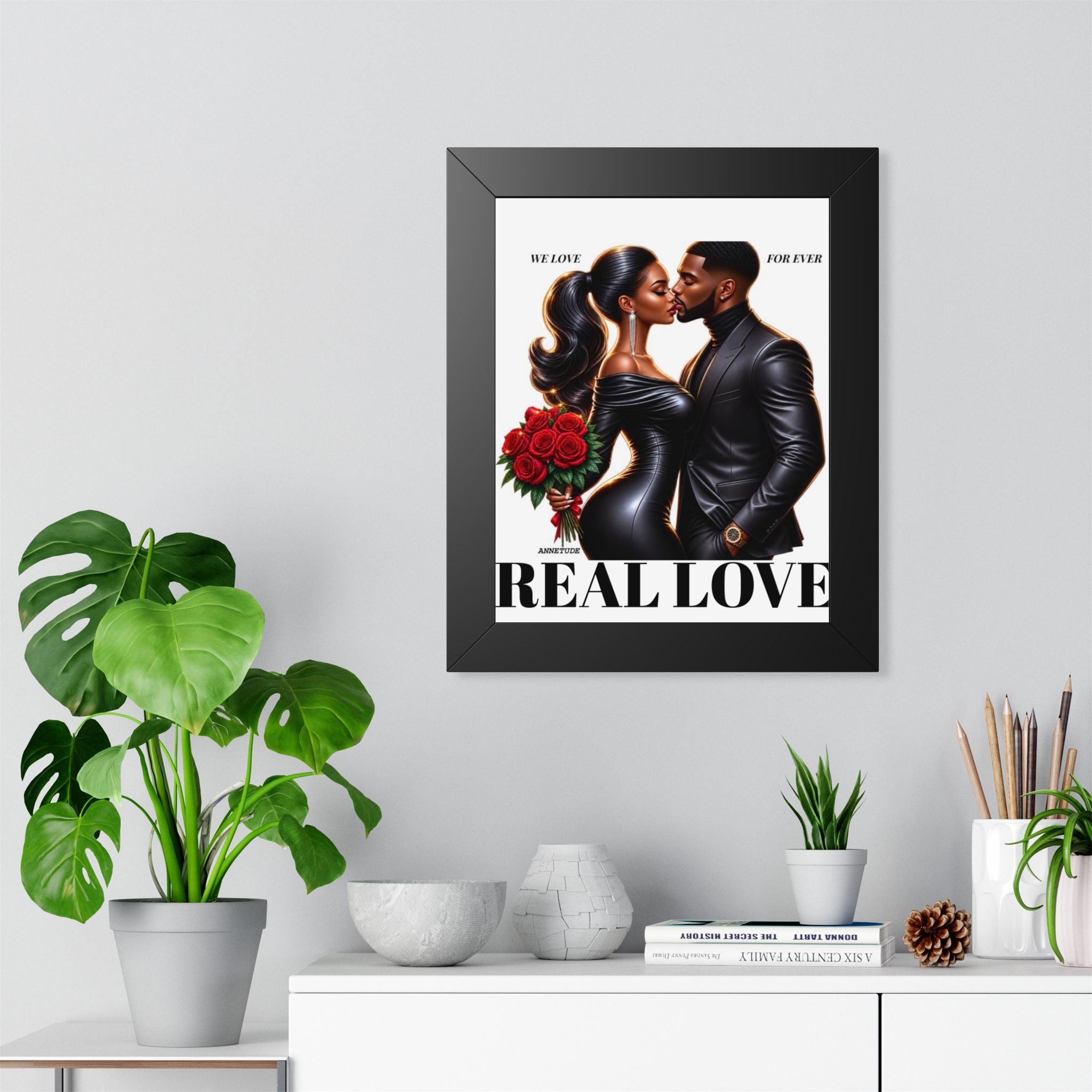 Framed Poster — "Real Love" Romantic Couple Wall Art (Valentine's Day, Anniversary Gift)
