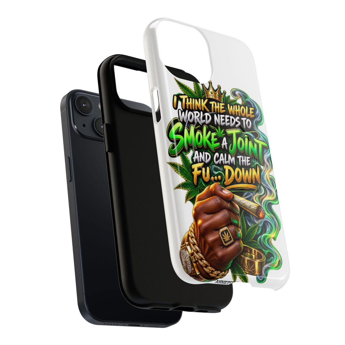 Phone Case — "Think the Whole World Needs to Smoke a Joint" Bold Marijuana Graphic Tough Magnetic Case