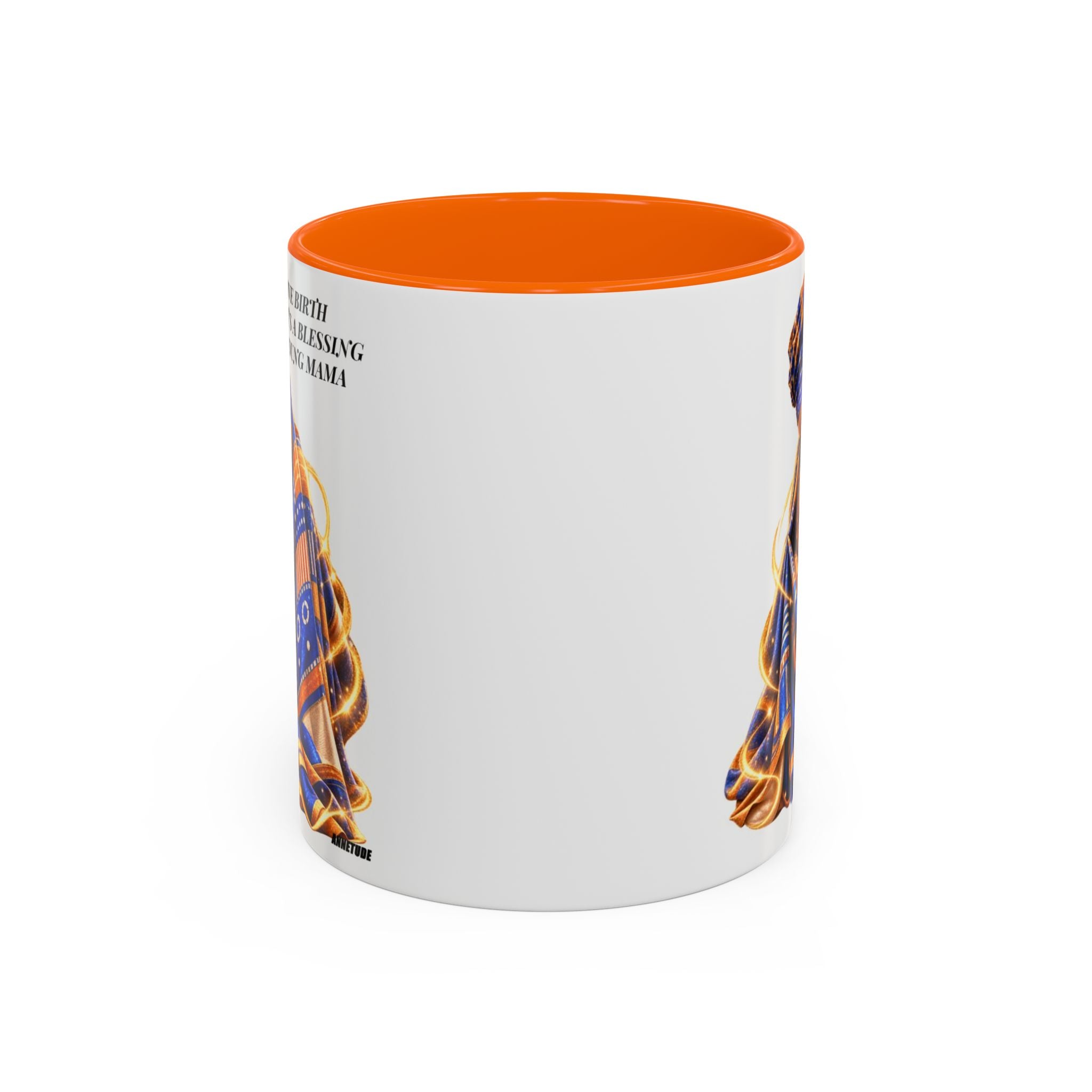 Mama & Baby Accent Coffee Mug — "Give Birth, It’s a Blessing, Young Mama"