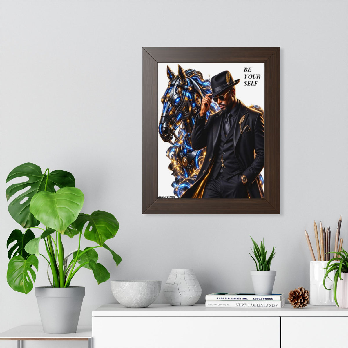 Be Yourself Framed Poster — Stylish Black Gentleman & Futuristic Horse Art