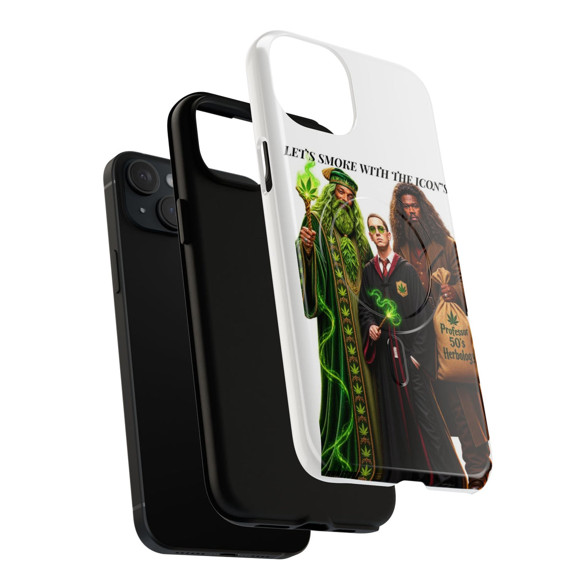 Phone Case — "Let's Smoke With The Icons" Wizard & Herbology Design