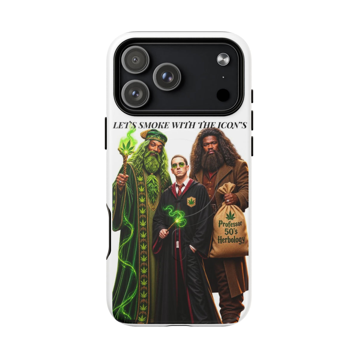 Phone Case — "Let's Smoke With The Icons" Wizard & Herbology Design