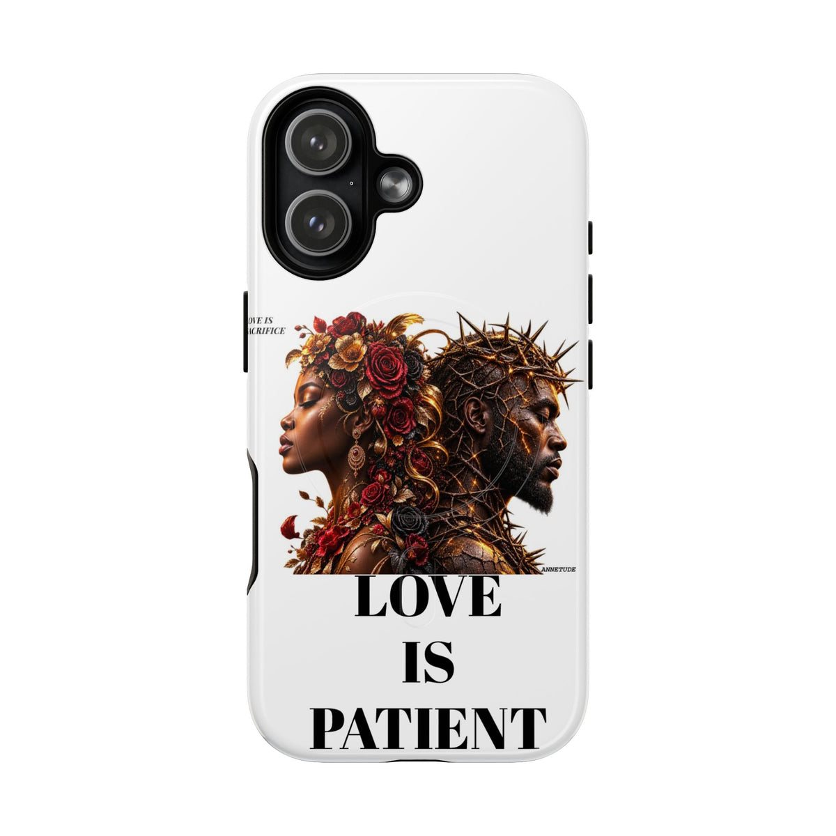 Phone Case — "Love Is Patient" Dual Portrait Magnetic Tough Case