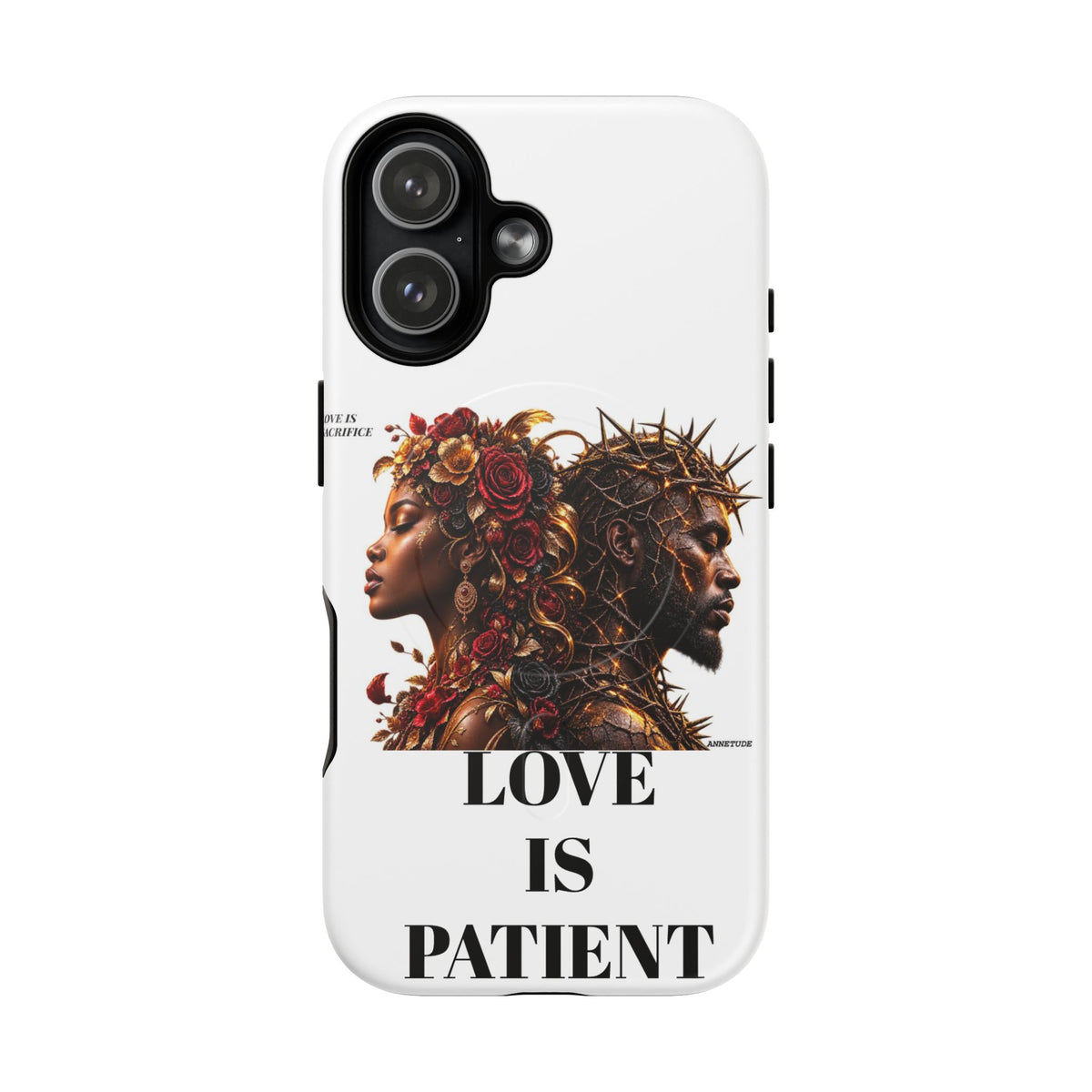 Phone Case — "Love Is Patient" Dual Portrait Magnetic Tough Case