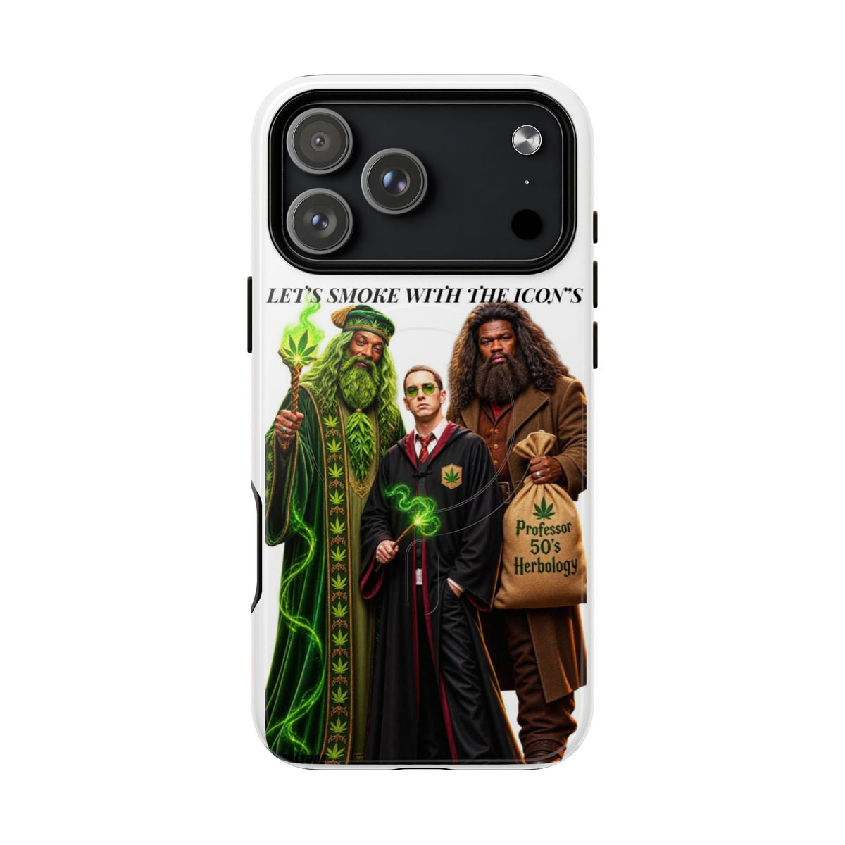 Phone Case — "Let's Smoke With The Icons" Wizard & Herbology Design