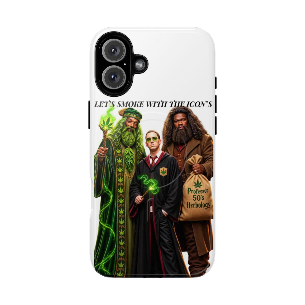 Phone Case — "Let's Smoke With The Icons" Wizard & Herbology Design