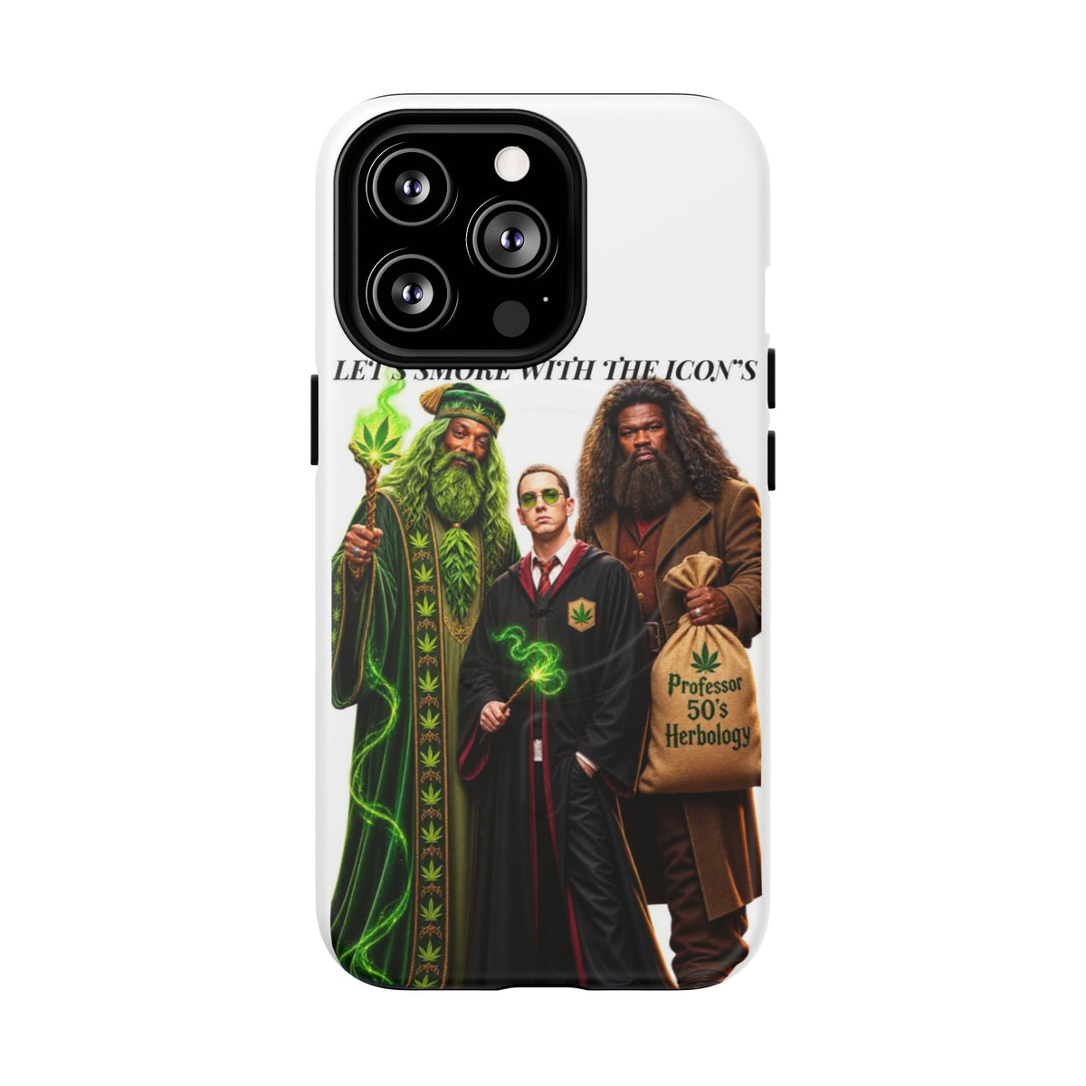 Phone Case — "Let's Smoke With The Icons" Wizard & Herbology Design