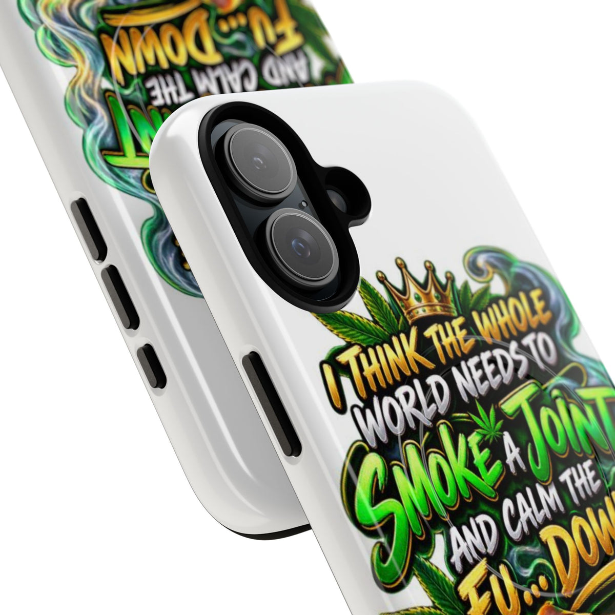 Phone Case — "Think the Whole World Needs to Smoke a Joint" Bold Marijuana Graphic Tough Magnetic Case